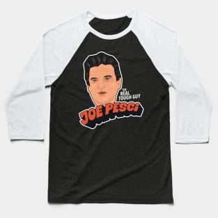 Joe Pesci, the real tough guy Illustration Baseball T-Shirt